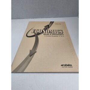 Abeka‎ Economics Work and Prosperity Answer Key Book